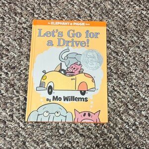 Let's Go for a Drive! Book - An Elephant and Piggie, Hardcover